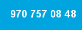 970 757 08 48